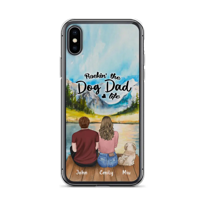 Custom Personalized Pet Parents Phone Case - Parents & Upto 3 Pets - Gifts For Dog Lovers,Cat Lovers - Rockin' The Dog Dad Life