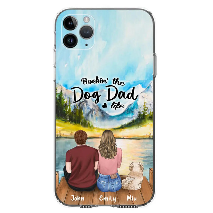 Custom Personalized Pet Parents Phone Case - Parents & Upto 3 Pets - Gifts For Dog Lovers,Cat Lovers - Rockin' The Dog Dad Life