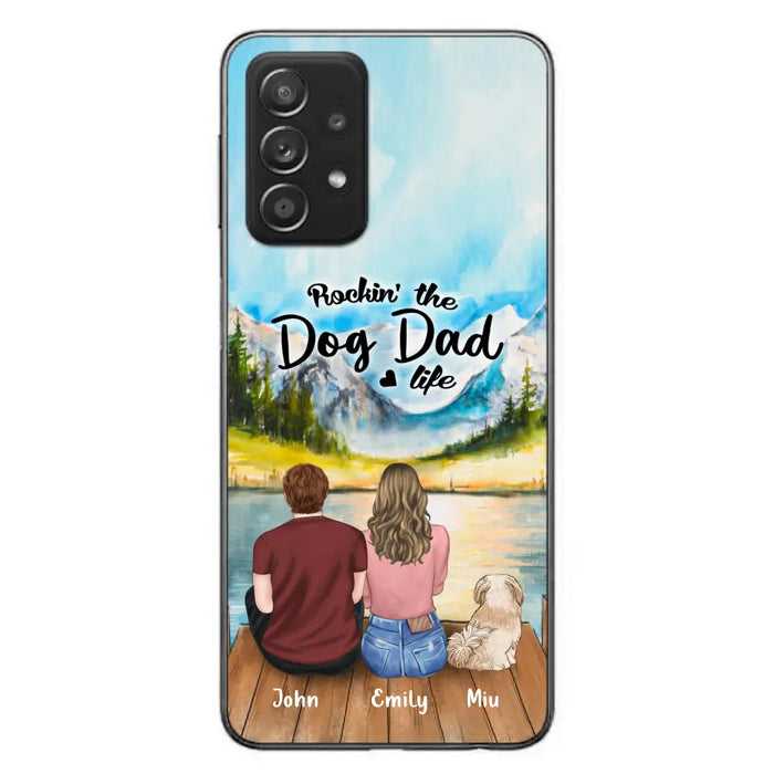 Custom Personalized Pet Parents Phone Case - Parents & Upto 3 Pets - Gifts For Dog Lovers,Cat Lovers - Rockin' The Dog Dad Life