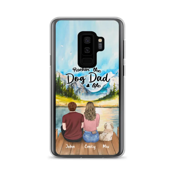 Custom Personalized Pet Parents Phone Case - Parents & Upto 3 Pets - Gifts For Dog Lovers,Cat Lovers - Rockin' The Dog Dad Life