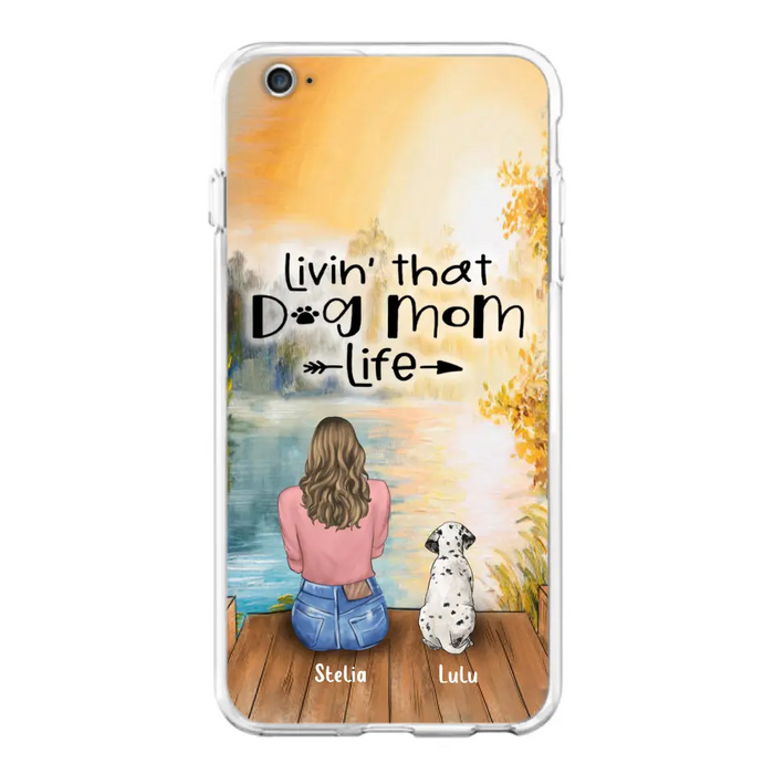 Personalized Dog Mom Phone Case - Up to 4 Dogs - Gift for Dog Lovers - Livin' with dog mom life