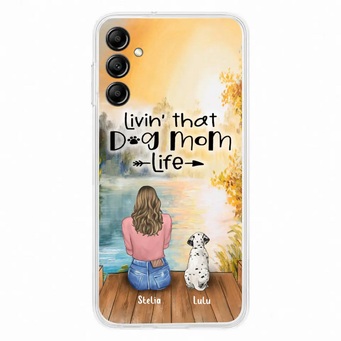 Personalized Dog Mom Phone Case - Up to 4 Dogs - Gift for Dog Lovers - Livin' with dog mom life