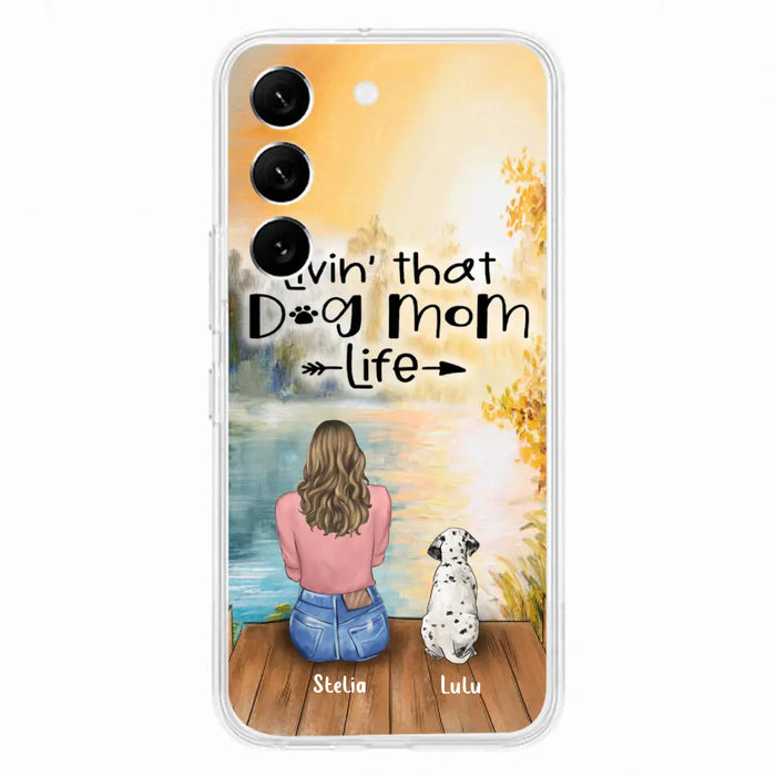 Personalized Dog Mom Phone Case - Up to 4 Dogs - Gift for Dog Lovers - Livin' with dog mom life