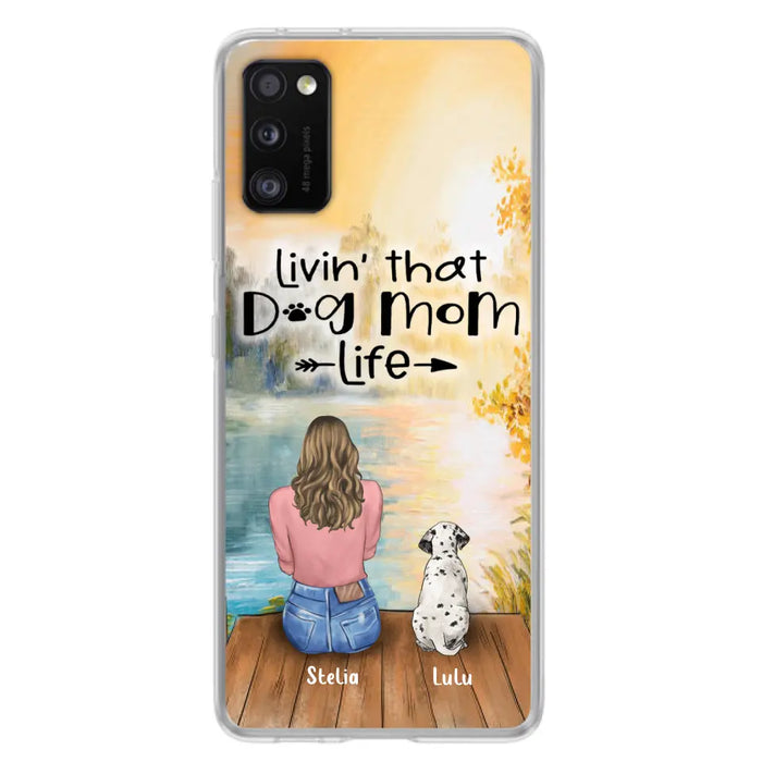 Personalized Dog Mom Phone Case - Up to 4 Dogs - Gift for Dog Lovers - Livin' with dog mom life