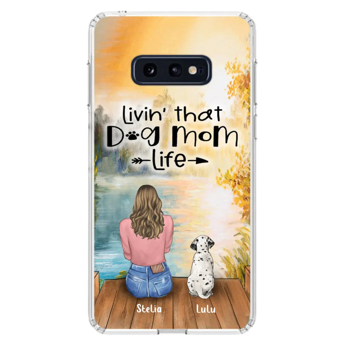 Personalized Dog Mom Phone Case - Up to 4 Dogs - Gift for Dog Lovers - Livin' with dog mom life