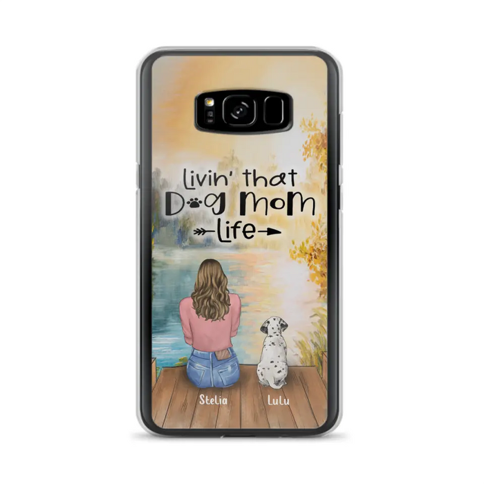 Personalized Dog Mom Phone Case - Up to 4 Dogs - Gift for Dog Lovers - Livin' with dog mom life