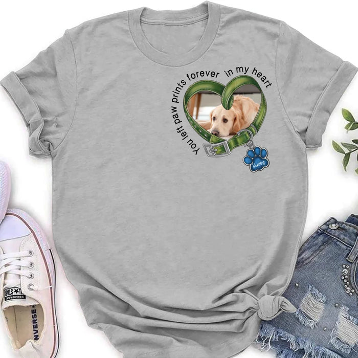 Custom Personalized Dog Photo Shirt/ Hoodie - Upload Photo - Gift Idea For Dog Lover/ Mother's Day/Father's Day - You Left Paw Prints Forever In My Heart