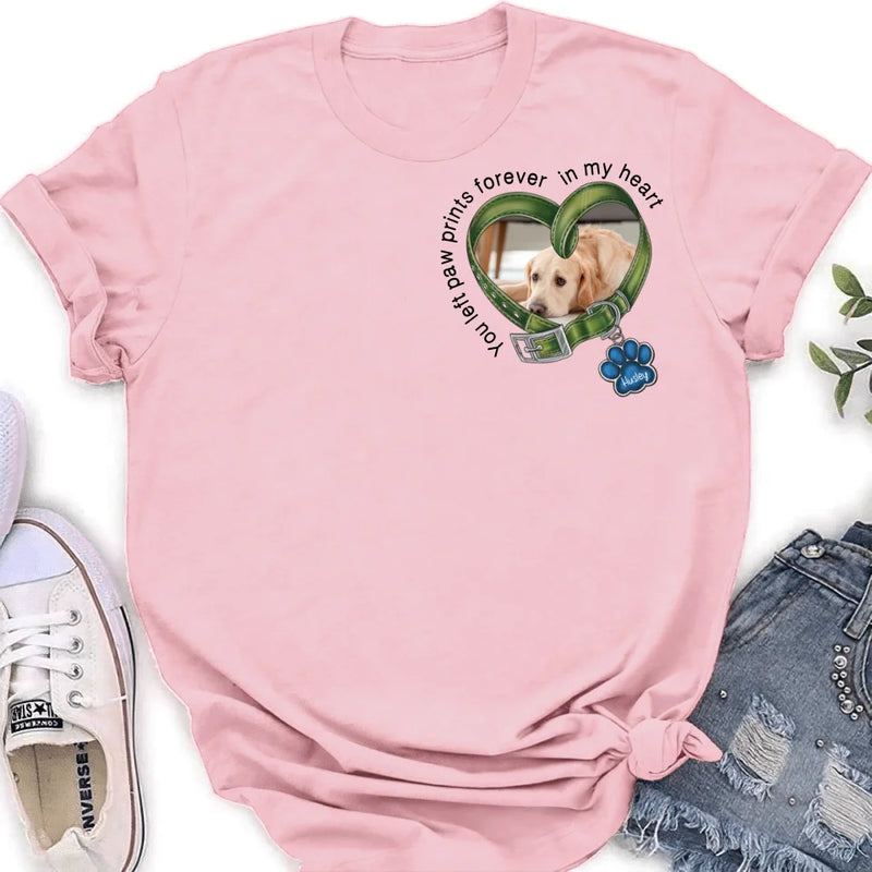 Personalized Dog Photo Shirt/Hoodie - Upload Photo - Gift Idea For Dog Lover/Mother's Day/Father's Day - You Left Paw Prints Forever In My Heart
