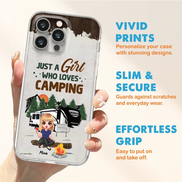 Custom Personalized Camping Girl Phone Case - Gift Idea For Camping Lover/ Mother's Day Gift - Just A Girl Who Loves Camping - Case For iPhone And Samsung