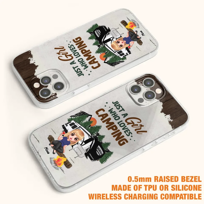 Custom Personalized Camping Girl Phone Case - Gift Idea For Camping Lover/ Mother's Day Gift - Just A Girl Who Loves Camping - Case For iPhone And Samsung