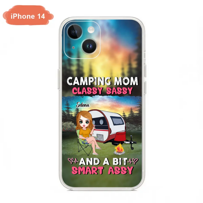 Custom Personalized Camping Mom Phone Case - Gift Idea For Camping Lover/ Mother's Day - Camping Mom Classy Sassy And A Bit Smart Assy - Case For iPhone And Samsung