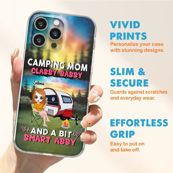 Custom Personalized Camping Mom Phone Case - Gift Idea For Camping Lover/ Mother's Day - Camping Mom Classy Sassy And A Bit Smart Assy - Case For iPhone And Samsung