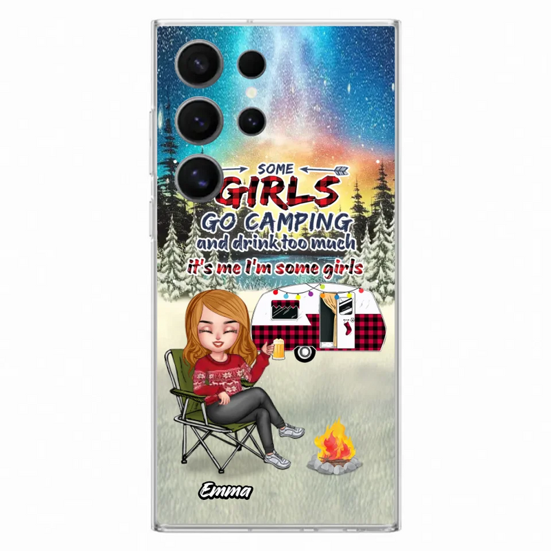 Personalized Xmas Camping Girl Phone Case - Christmas Gift For Camping Lover - Up to 3 Dogs - Some Girls Go Camping And Drink Too Much - iPhone And Samsung