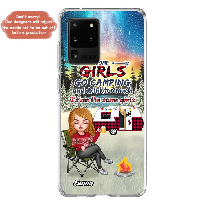 Custom Personalized Xmas Camping Girl Phone Case - Christmas Gift For Camping Lover - Upto 3 Dogs - Some Girls Go Camping And Drink Too Much - Case For iPhone And Samsung