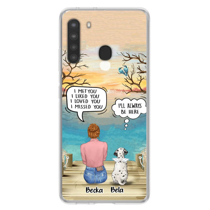 Custom Personalized Memorial Pet Mom Phone Case - I Met You I Liked You I Loved You I Missed You - Upto 5 Pets - Memorial Gift Idea For Dog/ Cat Lover - Case For iPhone And Samsung