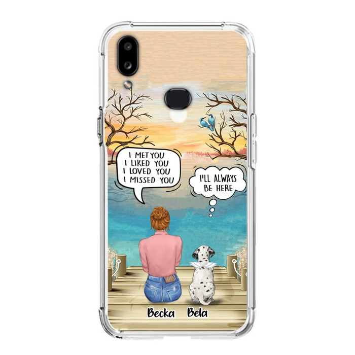 Custom Personalized Memorial Pet Mom Phone Case - I Met You I Liked You I Loved You I Missed You - Upto 5 Pets - Memorial Gift Idea For Dog/ Cat Lover - Case For iPhone And Samsung