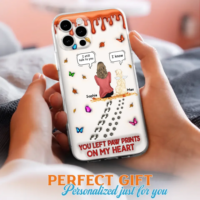 Personalized Memorial Dog Phone Case - Memorial Gift Idea For Dog/Cat Lover - Case For iPhone/Samsung - You Left Paw Prints On My Heart