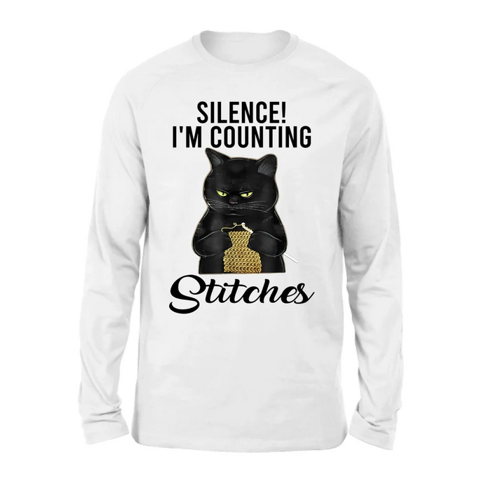 Custom Personalized Cat T-shirt/ Long Sleeve/ Sweatshirt/ Hoodie - Gift Idea For Knitting Lover - Silence I'm Counting Stitches