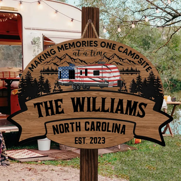 Personalized Campers Wooden Sign - Gift Idea For Camping Lovers/ Family - Making Memories One Campsite At A Time