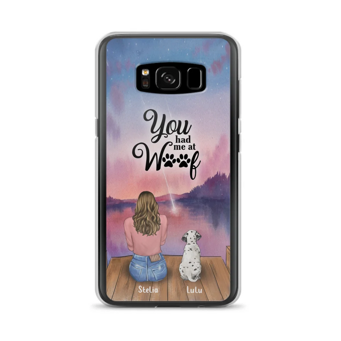 Custom Personalized Dog Mom Phone Case - Gifts For Dog Lovers With Upto 4 Dogs - You Had Me At Woof - Case For iPhone, Samsung And Xiaomi