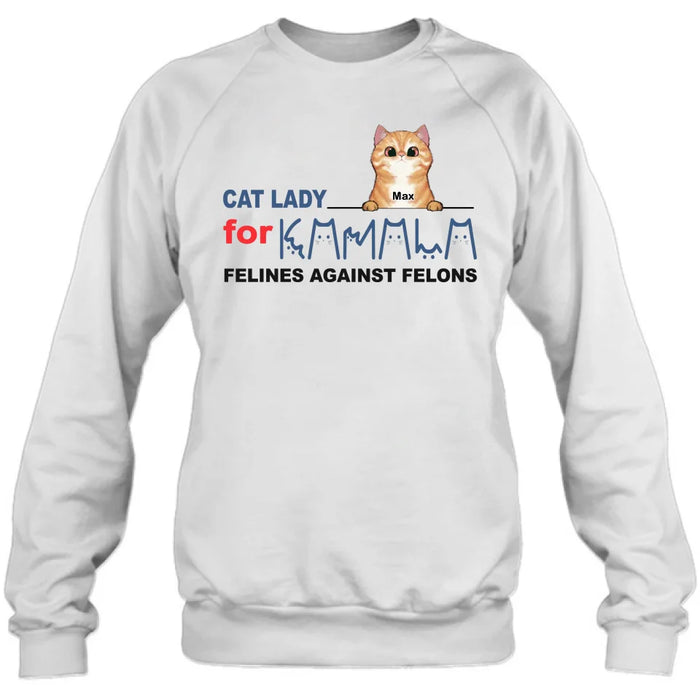 Custom Personalized Cat Lady For Kamala T-shirt/ Long Sleeve/ Sweatshirt/ Hoodie - Gift Idea For Cat Lover - Felines Against Felons