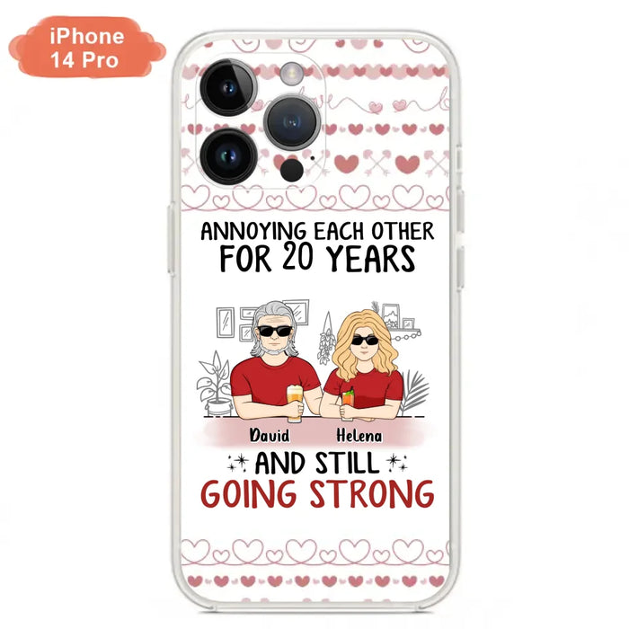 Custom Personalized Couple Phone Case - Best Gift Idea For Couple/Husband/Father's Day - Annoying Each Other For 20 Years And Still Going Strong - Case For iPhone/Samsung