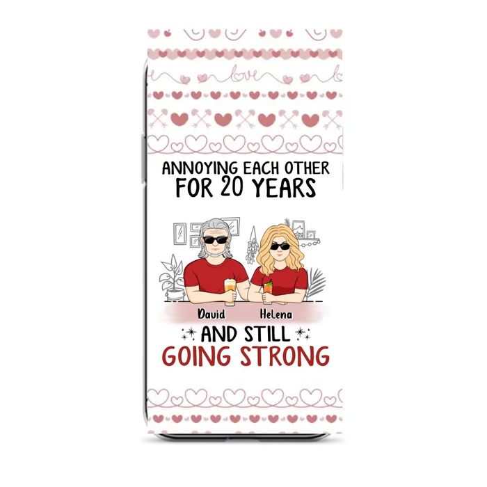 Custom Personalized Couple Phone Case - Best Gift Idea For Couple/Husband/Father's Day - Annoying Each Other For 20 Years And Still Going Strong - Case For iPhone/Samsung