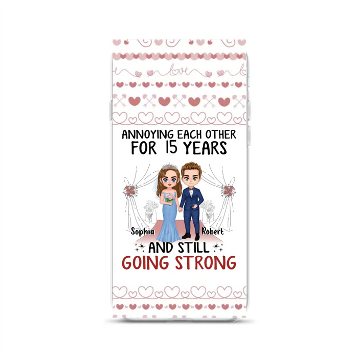 Custom Personalized Chibi Couple Phone Case - Best Gift Idea For Couple/Husband/Father's Day - Annoying Each Other For 15 Years And Still Going Strong - Case For iPhone/Samsung