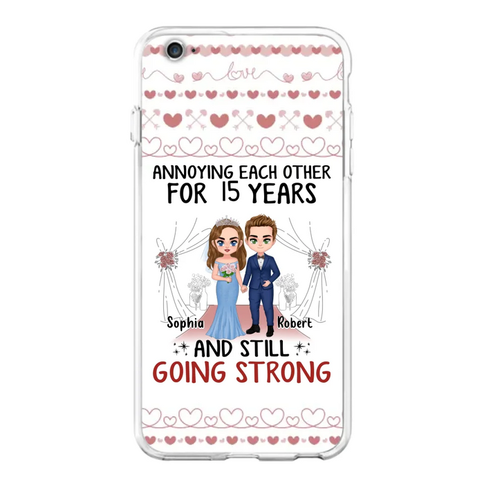 Custom Personalized Chibi Couple Phone Case - Best Gift Idea For Couple/Husband/Father's Day - Annoying Each Other For 15 Years And Still Going Strong - Case For iPhone/Samsung