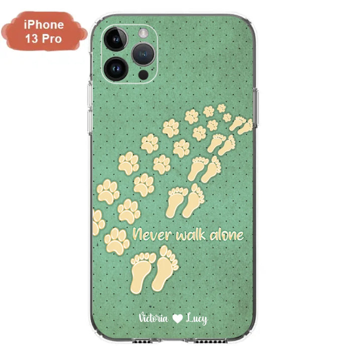 Custom Personalized Dogs's Paws Phone Case - Best Gift Idea For Dog Lovers With Upto 3 Dogs's Paws - Never Walk ALone - Case For iPhone, Samsung And Xiaomi