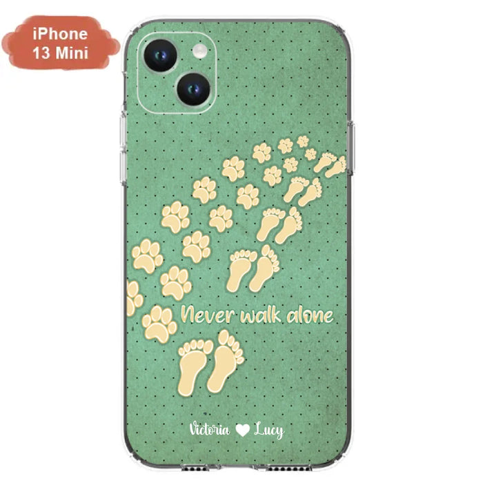 Custom Personalized Dogs's Paws Phone Case - Best Gift Idea For Dog Lovers With Upto 3 Dogs's Paws - Never Walk ALone - Case For iPhone, Samsung And Xiaomi