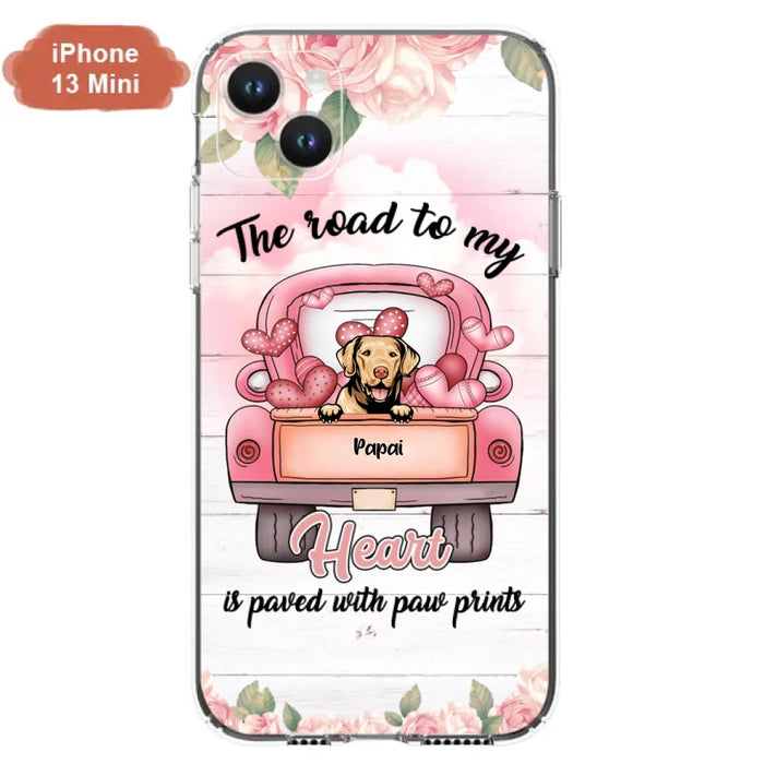 Custom Personalized Dog Phone Case - Best Gifts For Dog Lovers With Upto 5 Dogs - The Road To My Heart Is Paved With Paw Prints