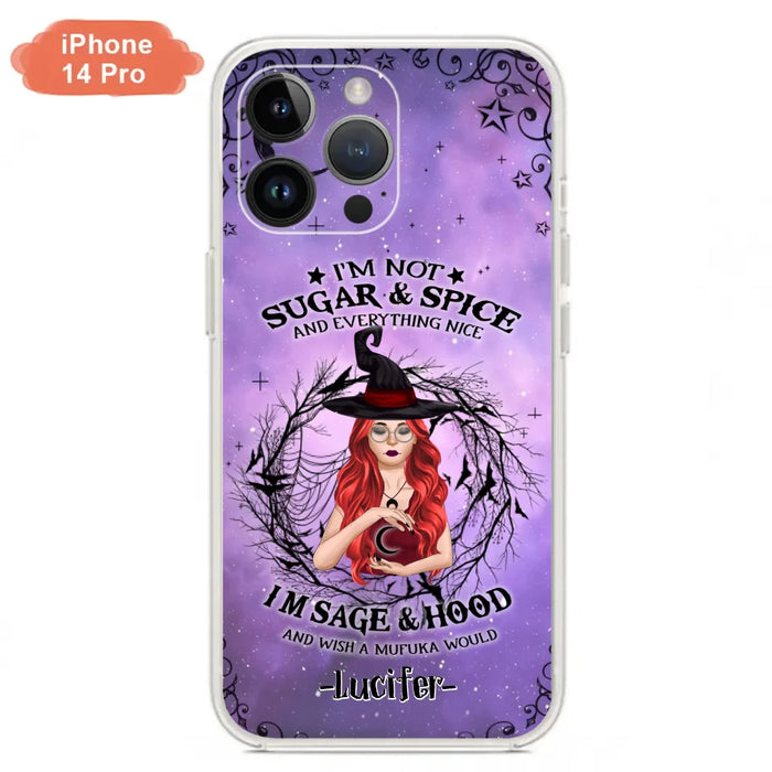 Custom Personalized Witch Phone Case - Best Halloween Gift Idea - I'm Not Sugar And Spice - Case For iPhone And Samsung - DFESX1