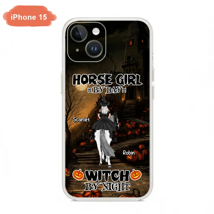 Custom Personalized Witch Riding Horse Phone Case - Halloween Gift For Horse Lovers/ Friends/ Besties - Upto 4 Girls - Horse Girl By Day Witch By Night - Case For iPhone And Samsung