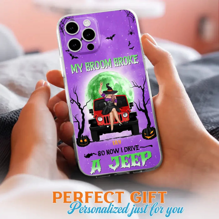 Custom Personalized Off - Road Witch Phone Case - Halloween Gift For Girl - My Broom Broke - Case For Iphone/Samsung