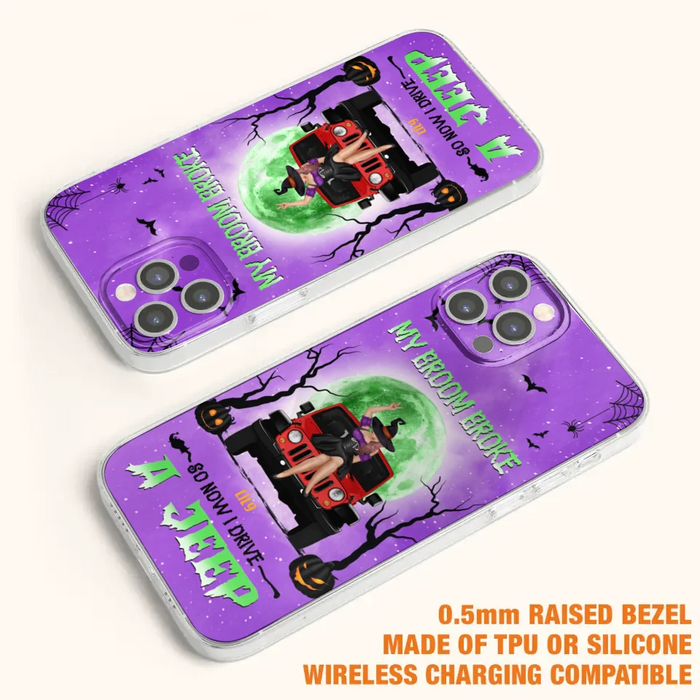 Custom Personalized Off - Road Witch Phone Case - Halloween Gift For Girl - My Broom Broke - Case For Iphone/Samsung