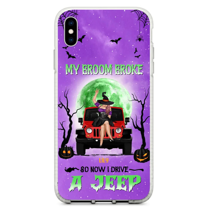 Custom Personalized Off - Road Witch Phone Case - Halloween Gift For Girl - My Broom Broke - Case For Iphone/Samsung