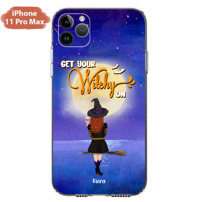 Custom Personalized Witchy Phone Case - Up to 4 Witches- Get Your Witchy On - Phone Case For iPhone, Samsung - OCEL9Z