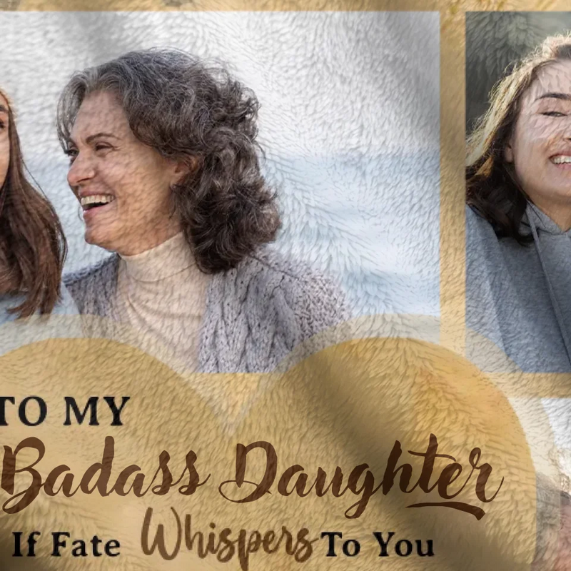 Personalized To My Daughter Fleece Throw Blanket - Gift Idea For Daughter From Mom - Upload Photos