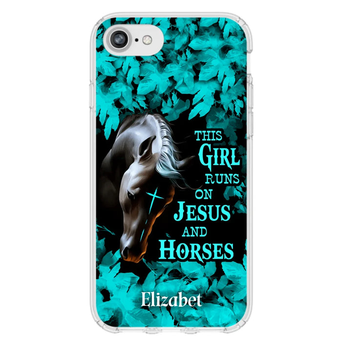 Custom Personalized Horse Girl Phone case - Case For iPhone And Samsung - This Girl Runs On Jesus And Horses