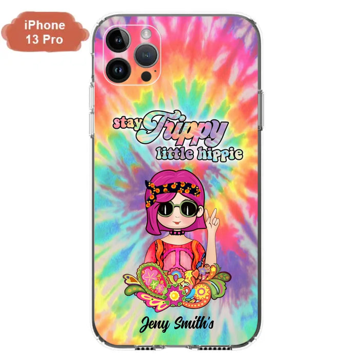 Personalized Hippie Phone Case - Stay Trippy Little Hippie - Case Phone For iPhone And Samsung