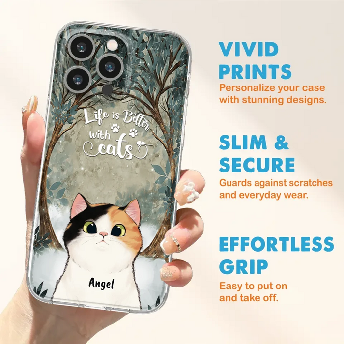 Custom Personalized Cat Phone Case - Best Gift For Cat Lover - Life Is Better With Cats - Phone Case For  iPhone And Samsung