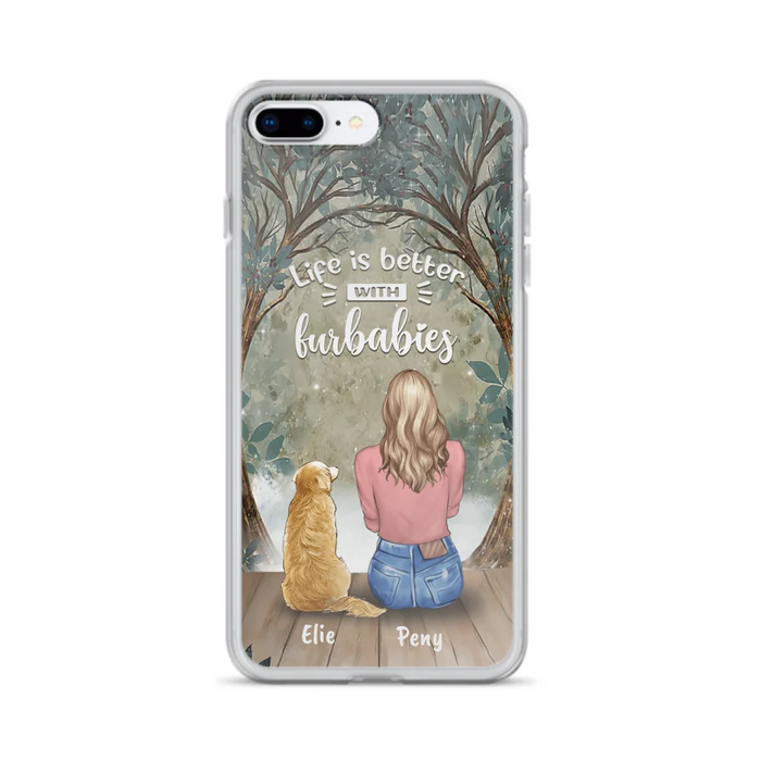 Custom Personalized Pet Mom Phone Case - Girl With Upto 5 Pets - Life Is Better With Furbabies -Phone Case For iPhone And Samsung