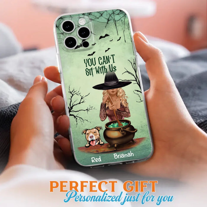 Custom Personalized Dog And Witch Phone Case - Upto 4 Dogs - You Can't Sit With Us -  Phone Case For iPhone and Samsung