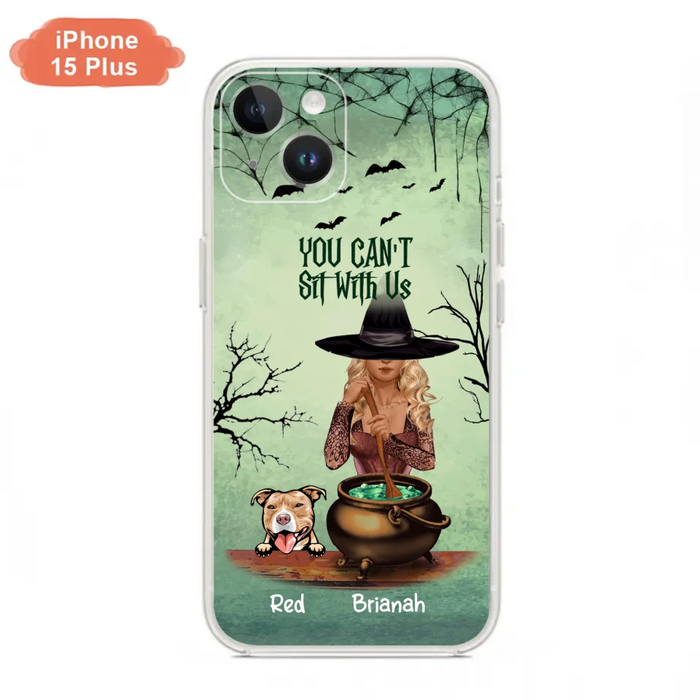 Custom Personalized Dog And Witch Phone Case - Upto 4 Dogs - You Can't Sit With Us -  Phone Case For iPhone and Samsung