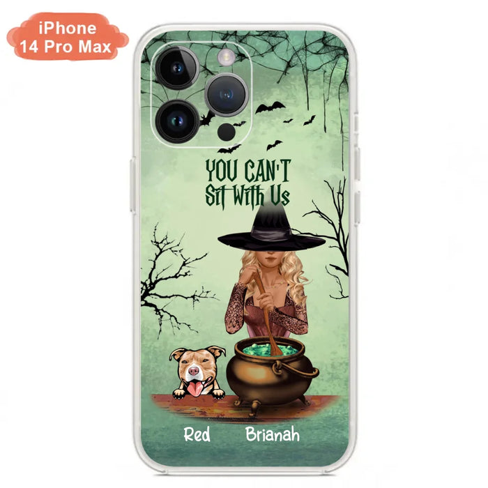 Custom Personalized Dog And Witch Phone Case - Upto 4 Dogs - You Can't Sit With Us -  Phone Case For iPhone and Samsung