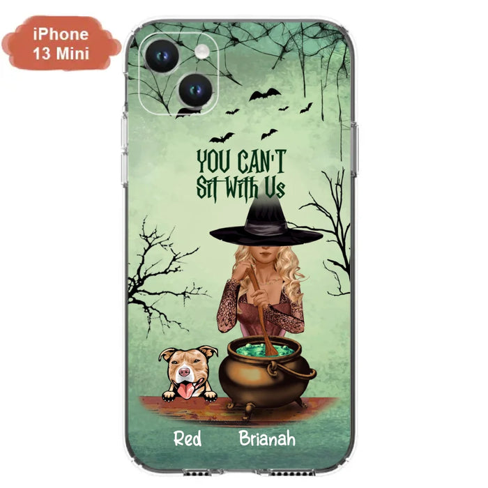 Custom Personalized Dog And Witch Phone Case - Upto 4 Dogs - You Can't Sit With Us -  Phone Case For iPhone and Samsung