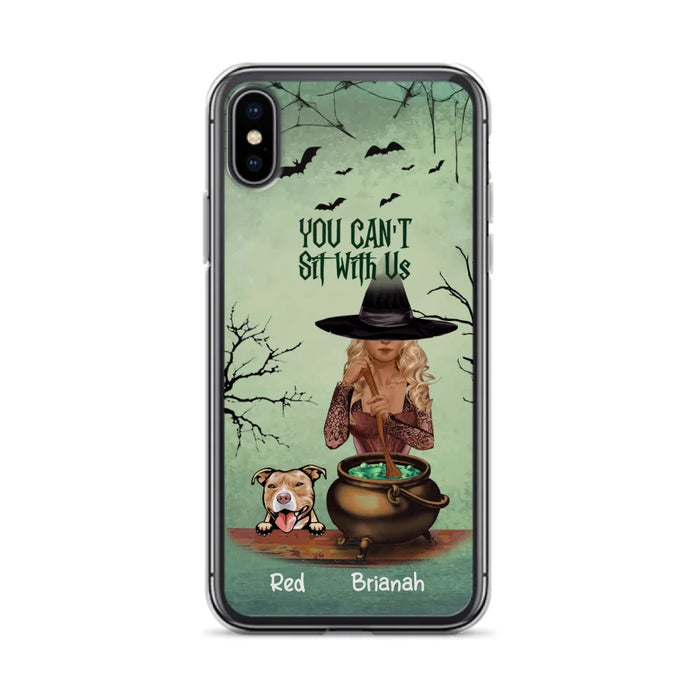 Custom Personalized Dog And Witch Phone Case - Upto 4 Dogs - You Can't Sit With Us -  Phone Case For iPhone and Samsung