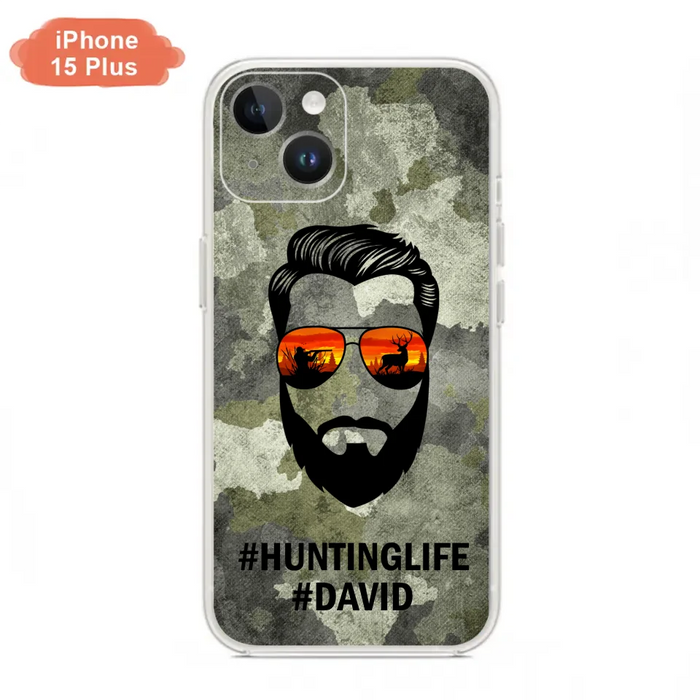 Custom Personalized Huntinglife Phone Case - Best Gift for Dads - For iPhone And Samsung - NTQYR8