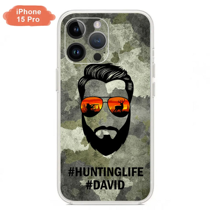 Custom Personalized Huntinglife Phone Case - Best Gift for Dads - For iPhone And Samsung - NTQYR8